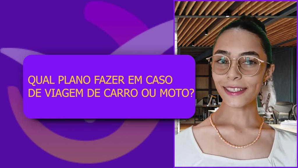 YouTube: Qual plano contratar para viagens de moto ou carro? - Vídeo Explicativo